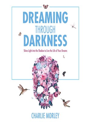 cover image of Dreaming Through Darkness